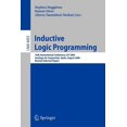 thumbnail image 1 of Inductive Logic Programming: 16th International Conference, Ilp 2006, Santiago de Compostela, Spain, August 24-27, 2006,, (Paperback), 1 of 1