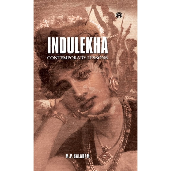 Indulekha: Contemporary Lessons, (Hardcover)