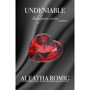 Indulgence Undeniable, Book 4, Paperback