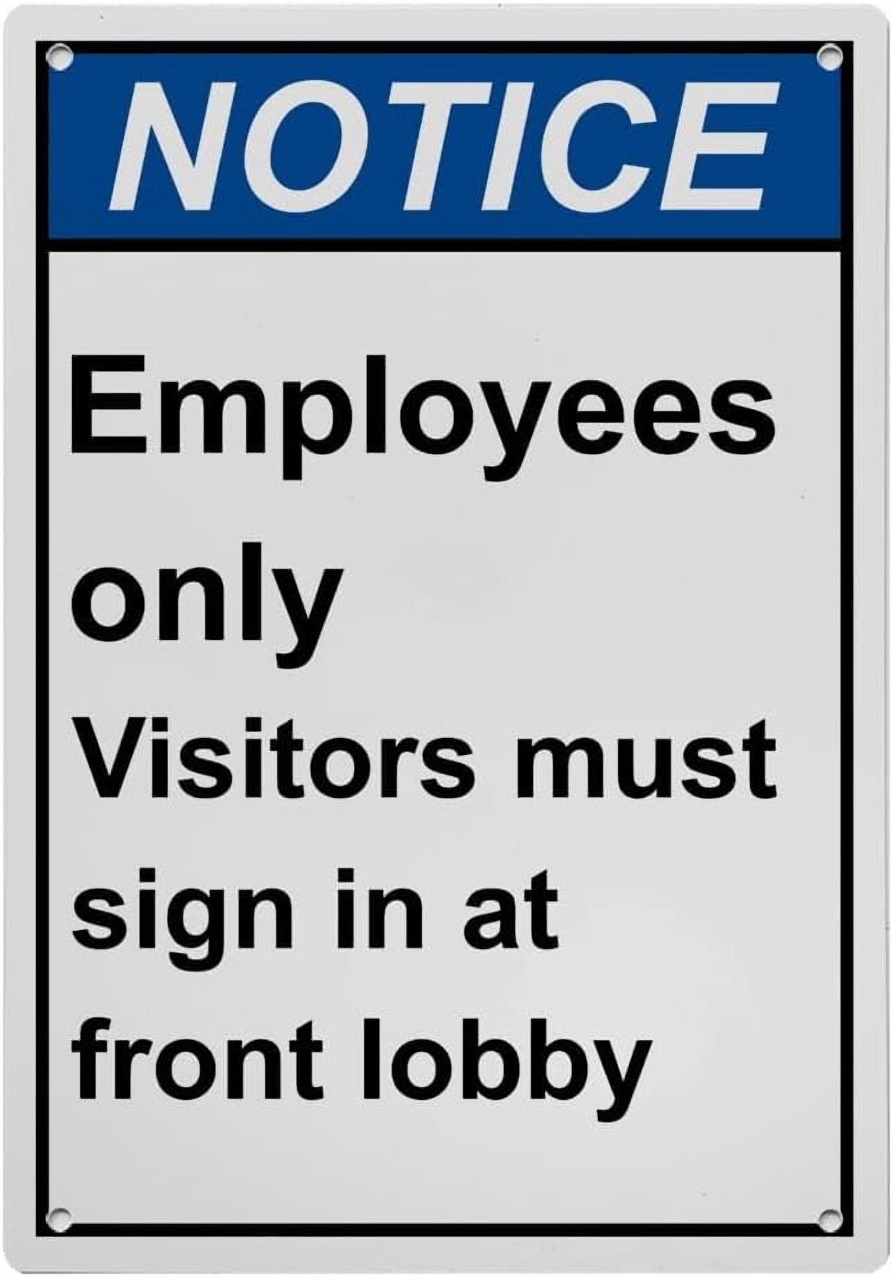 Employee Sign In Signs Industrial ANSI Vertical Employees Only Sign - 8