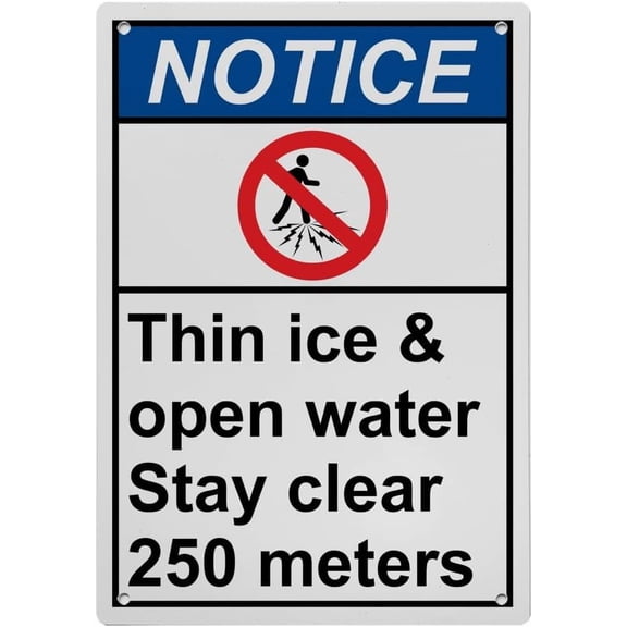 Industrial ANSI Vertical Ice Hazard Warning Sign - 8"x12" Weatherproof, UV Resistant for Indoor/Outdoor Workplace (Thin ice & open water Stay clear 250 meters)