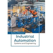 Industrial Automation Systems and Engineering, Hardcover