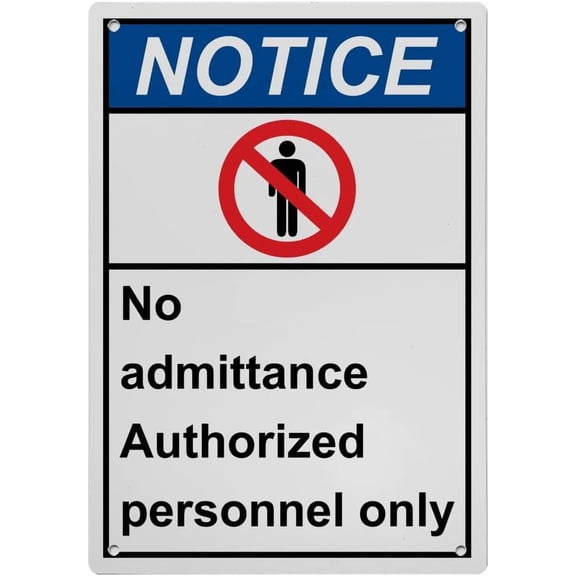 Industrial Caution Sign Authorized Personnel Only Sign (No admittance Authorized personnel only) 8 in" x 12 in" UV Resistant Indoor Outdoor Workplace Industrial Caution Warning Sign