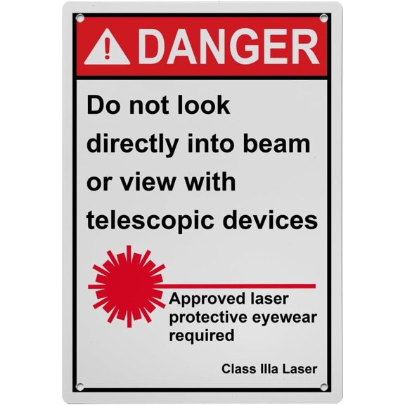 Industrial Caution Sign Laser Sign (Do not look directly into beam or view with telescopic devices Approved laser protective eyewear required Class IIIb Laser) 8 in" x 12 in" UV Resistant Sign