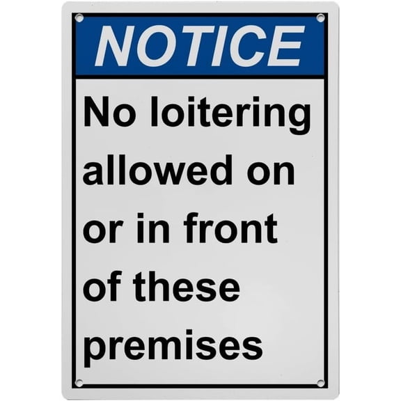Industrial Caution Sign No Loitering Sign (No loitering allowed on or in front of these premises) 8 in" x 12 in" UV Resistant Indoor Outdoor Workplace Industrial Caution Warning Sign