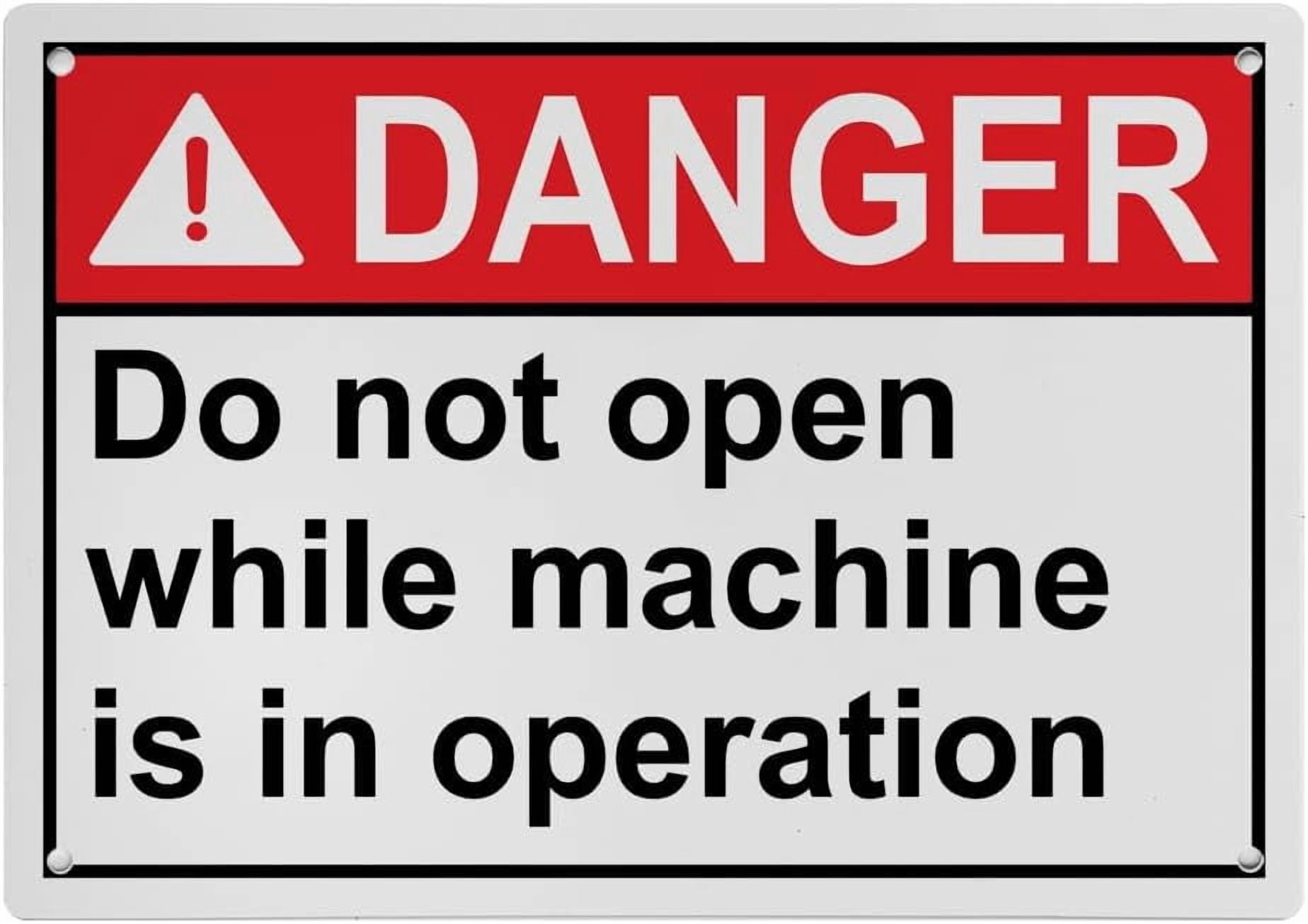 Industrial Caution Sign Machine Safety Sign (Do not open while machine ...