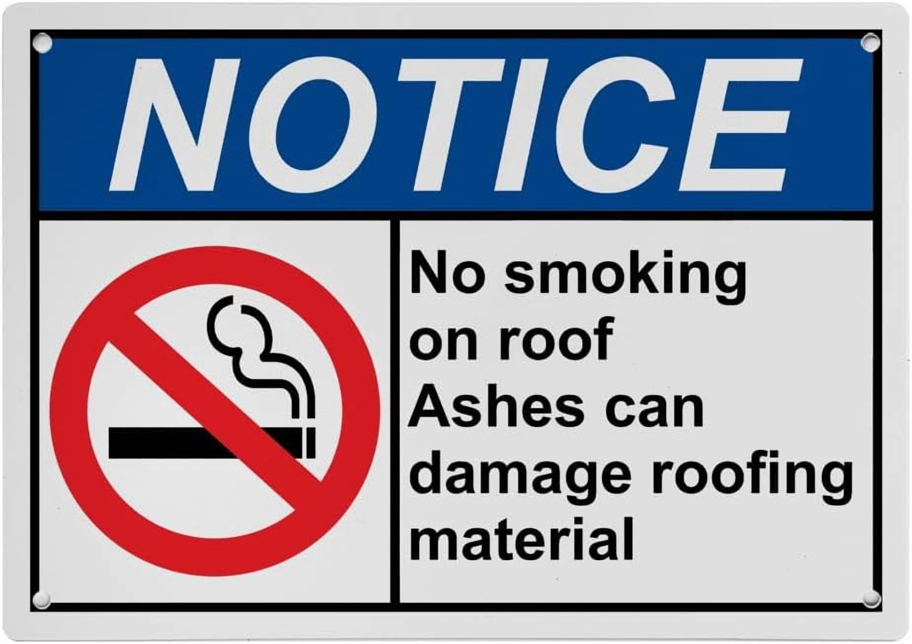 Industrial Caution Sign No Smoking Area Sign (No smoking on roof Ashes ...