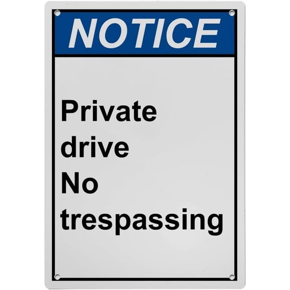 Industrial Caution Sign No Trespassing Sign (Private drive No trespassing) 8 in" x 12 in" UV Resistant Indoor Outdoor Workplace Industrial Caution Warning Sign