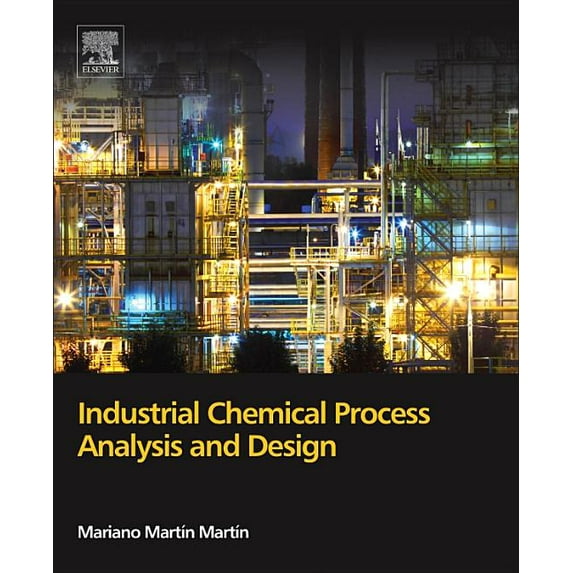 Industrial Chemical Process Analysis and Design, (Paperback)