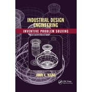 Industrial Design Engineering: Inventive Problem Solving, (Paperback)