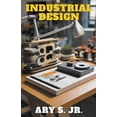 thumbnail image 1 of Industrial Design, (Paperback), 1 of 1