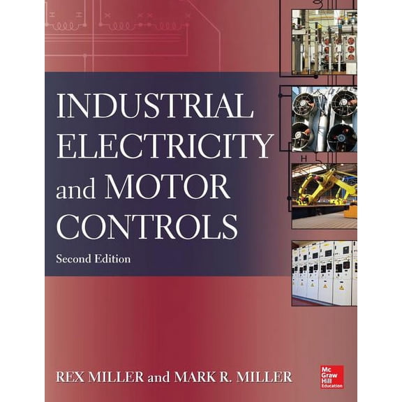 Industrial Electricity and Motor Controls, (Paperback)
