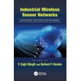 thumbnail image 1 of Industrial Electronics Industrial Wireless Sensor Networks: Applications, Protocols, and Standards, (Paperback), 1 of 1