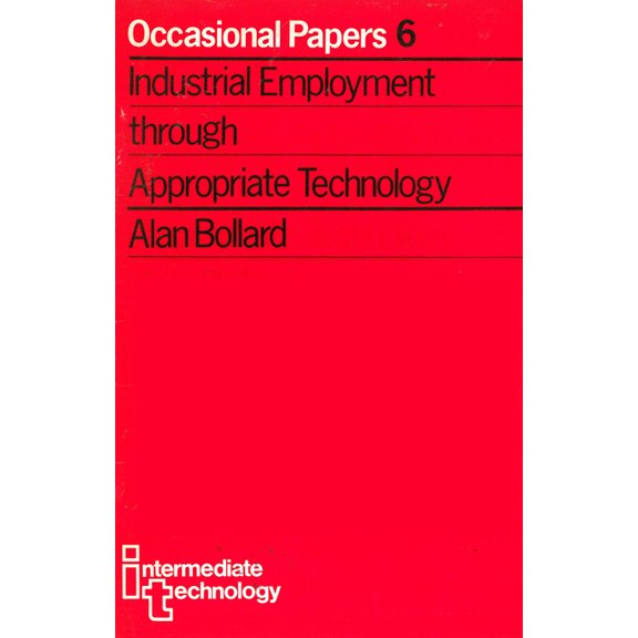 Industrial Employment Through Appropriate Technology, (Paperback)