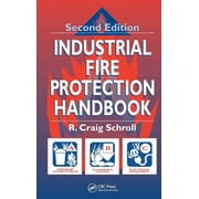 Industrial Fire Protection Handbook, Hardcover