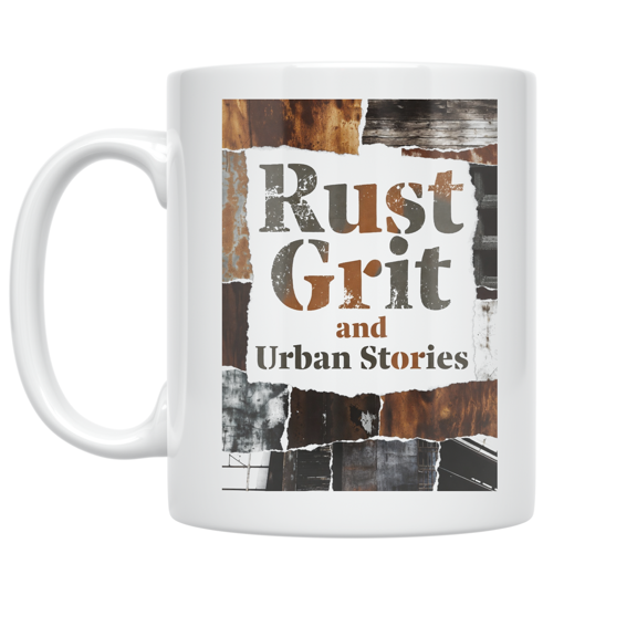Industrial Grunge Collage Art - Urban Life Enthusiast - 11 oz Ceramic Coffee Mug