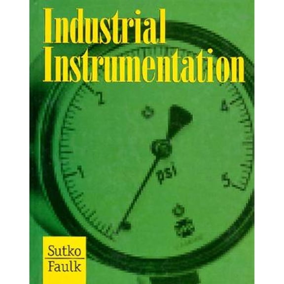 Pre-Owned Industrial Instrumentation (Paperback) 0827361254 9780827361256