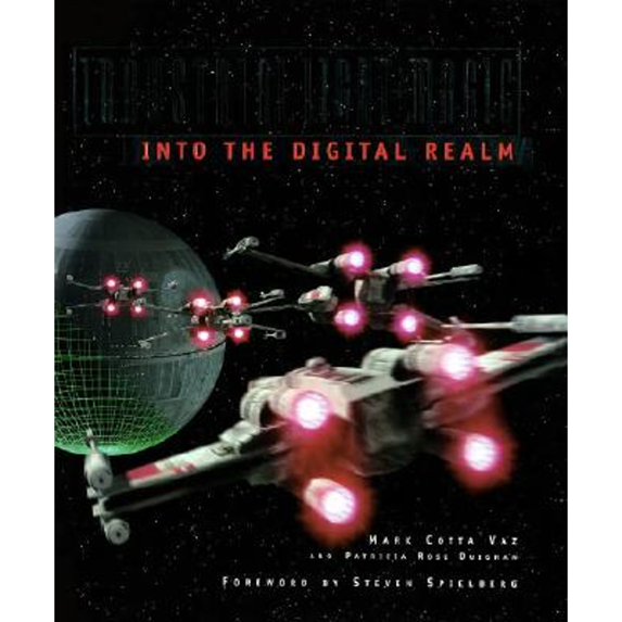 Pre-Owned Industrial Light & Magic: Into the Digital Realm (Hardcover) 0345381521 9780345381521