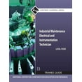 thumbnail image 1 of Industrial Maintenance Electrical & Instrumentation Trainee Guide, Level 4, (Paperback), 1 of 1