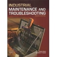 thumbnail image 1 of Industrial Maintenance and Troubleshooting, 9780826936868, Hardcover, 4, 1 of 1