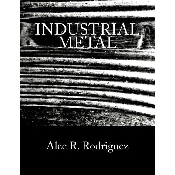 Industrial Metal: A Heavy Metal Guide & Reference (Paperback)