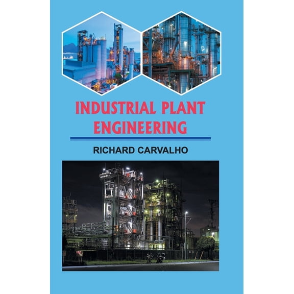Industrial Plant Engineering, (Hardcover)