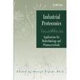 thumbnail image 1 of Pre-Owned Industrial Proteomics: Applications for Biotechnology and Pharmaceuticals Methods of Biochemical Analysis Paperback Figeys, Daniel, 1 of 1