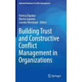 thumbnail image 1 of Industrial Relations & Conflict Manageme Building Trust and Constructive Conflict Management in Organizations, (Hardcover), 1 of 4