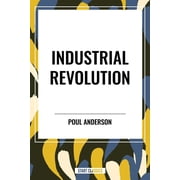 Industrial Revolution, Hardcover