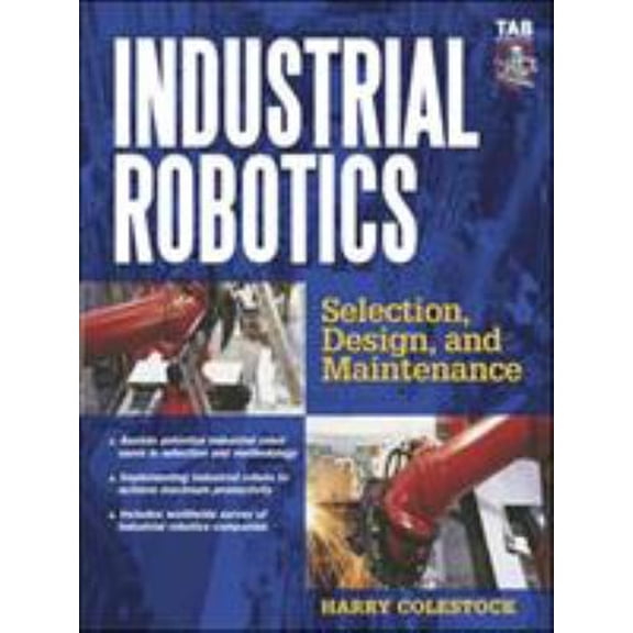 Pre-Owned Industrial Robotics (Paperback) 0071440526 9780071440523