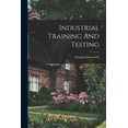 thumbnail image 1 of Industrial Training And Testing, (Paperback), 1 of 1