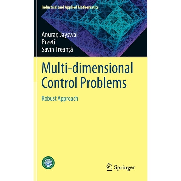 Industrial and Applied Mathematics Multi-Dimensional Control Problems: Robust Approach, (Hardcover)