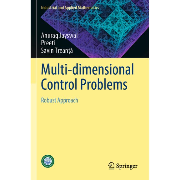 Industrial and Applied Mathematics Multi-Dimensional Control Problems: Robust Approach, (Paperback)