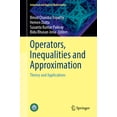 thumbnail image 1 of Industrial and Applied Mathematics Operators, Inequalities and Approximation: Theory and Applications, (Hardcover), 1 of 1