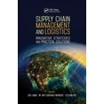 thumbnail image 1 of Industrial and Systems Engineering Supply Chain Management and Logistics: Innovative Strategies and Practical Solutions, (Paperback), 1 of 1