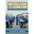 thumbnail image 1 of Industrialization and Assimilation: Understanding Ethnic Change in the Modern World, (Hardcover), 1 of 1