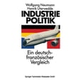thumbnail image 1 of Industriepolitik: Ein Deutsch-FranzÃ¶sischer Vergleich, (Paperback), 1 of 1