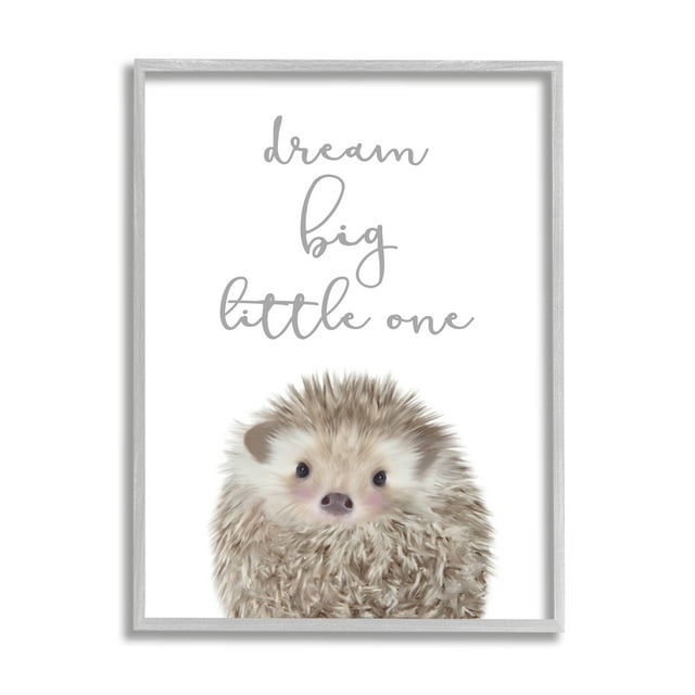 Industries Dream Big Little One Adorable Inspirational Hedgehog 16 in x 20 in Framed Painting Art Prints, by Stupell Home Décor