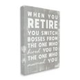 thumbnail image 1 of Industries Retirement Married New Boss Humor Distressed Grey 24 in x 30 in Drawing Canvas Art Print, by Stupell Home Décor, 1 of 2