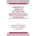 thumbnail image 1 of Industry-University Cooperative Chemistr Chemical Aspects of Enzyme Biotechnology: Fundamentals, (Hardcover), 1 of 1