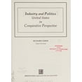 thumbnail image 1 of Pre-Owned Industry and Politics : United States in Comparative Perspective (Paperback) 9780133591187, 1 of 1