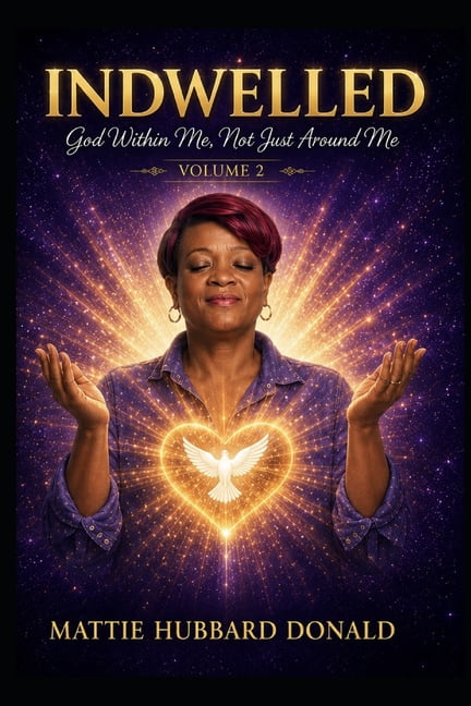 Indwelled God Within Me, Not Just Around Indwelled: God within me, Not Just Around Me, Book 1, (Paperback)