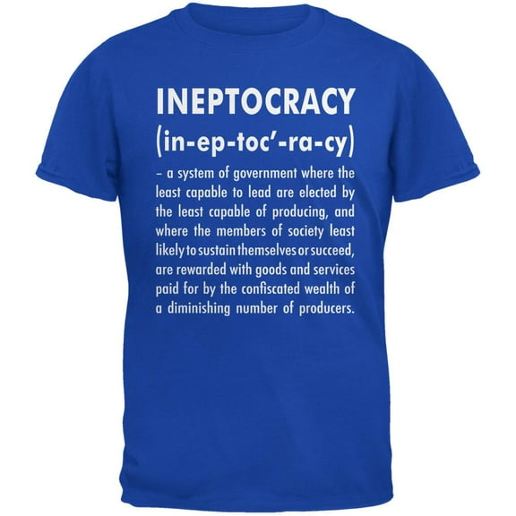 Ineptocracy Definition Royal T-Shirt - Medium
