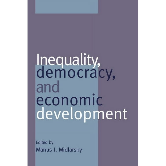 Inequality, Democracy, and Economic Development, (Hardcover)