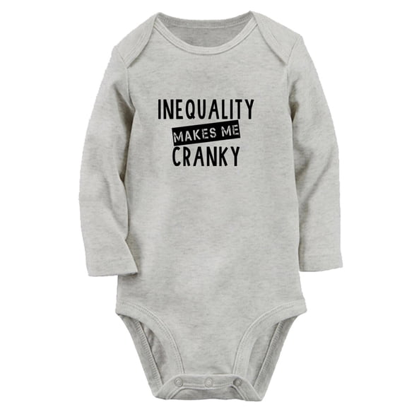 Inequality Makes Me Cranky Funny Rompers, Newborn Baby Unisex Bodysuits, Infant Jumpsuits, Toddler 0-12 Months Kids Long Sleeves Oufits (Gray, 6-12 Months)