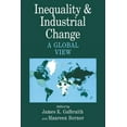thumbnail image 1 of Inequality and Industrial Change : A Global View (Paperback), 1 of 1