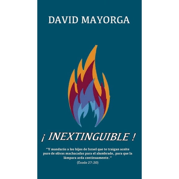 Inextinguible!, (Hardcover)