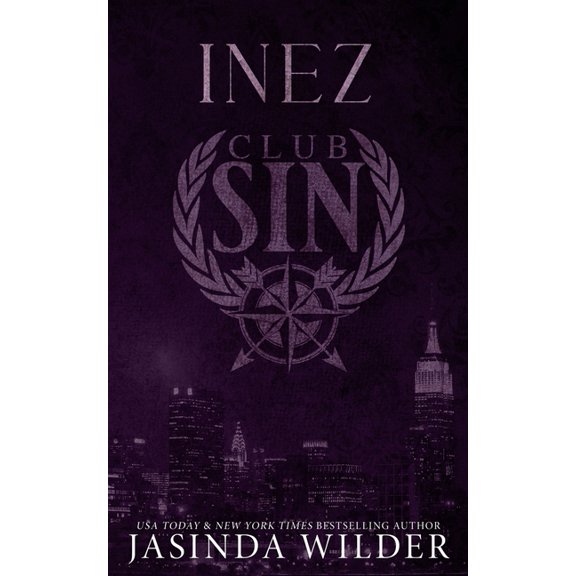 Club Sin Inez: Club Sin Book 8, Book 8, (Paperback)