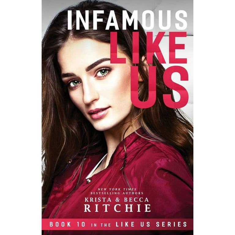 Infamous Like Us (Like Us Series): Billionaires & Bodyguards