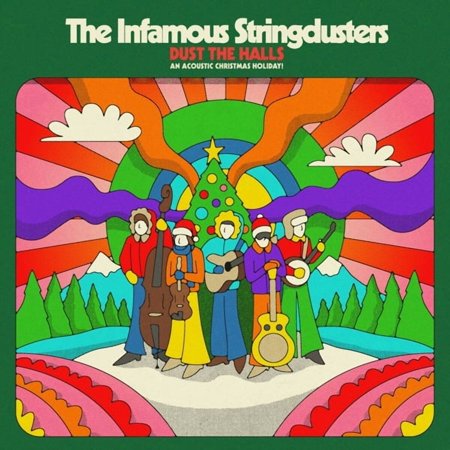 Infamous Stringdusters - Dust The Halls: An Acoustic Christmas Holiday! - Music & Performance - CD